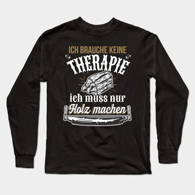 Forstwirt Holz Spruch Holzfäller Geschenke Long Sleeve T-Shirt by Foxxy Merch